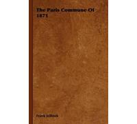 Frank Jellinek The Paris Commune Of 1871 (Copertina rigida)