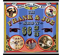 Frank & Joe Show - 66 2/3