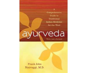 Frank John Ninivaggi Ayurveda (Tascabile)