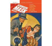 Frank Johnson The Crimson Mask Archives, Volume 3 (Tascabile) Crimson Mask