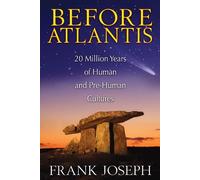 Frank Joseph Before Atlantis (Tascabile)