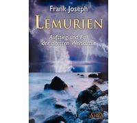 Frank Joseph LEMURIEN. Aufstieg und Fall der ältesten Weltkul (Copertina rigida)