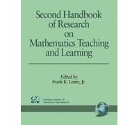 Frank K. Lester Second Handbook of Research on Mathematics Teaching (Tascabile)
