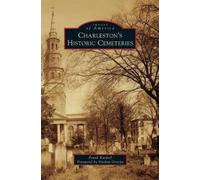 Frank Karpiel Charleston's Historic Cemeteries (Copertina rigida)