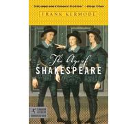 Frank Kermode The Age of Shakespeare (Tascabile) Modern Library Chronicles