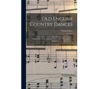 Frank Kidson Old English Country Dances (Copertina rigida)
