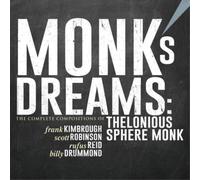 Frank Kimbrough Monk's Dreams: The Complete Compositions of Thelonious Sphe (CD)