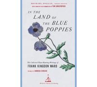 Frank Kingdon Ward In the Land of the Blue Poppies (Tascabile)