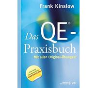 Frank Kinslow B Das QE®-Praxisbuch: Mit allen Original-Übungen (Quan (Tascabile)