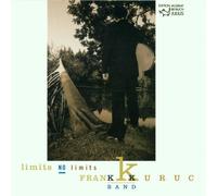 Frank Kuruc Band - Limites No Limits