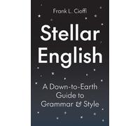 Frank L. Cioffi Stellar English (Copertina rigida) Skills for Scholars
