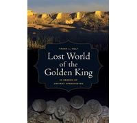 Frank L. Holt Lost World of the Golden King (Copertina rigida)