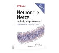 Frank Langenau Neuronale Netze selbst programmieren: Ein verständli (Tascabile)