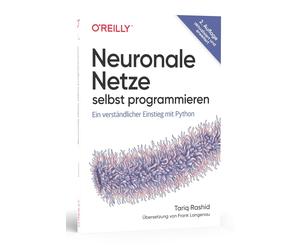 Frank Langenau Neuronale Netze selbst programmieren: Ein verständli (Tascabile)