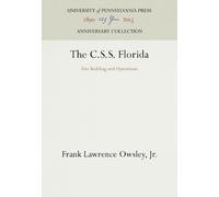 Frank Lawrence Owsley, Jr. The C.S.S. Florida (Copertina rigida)