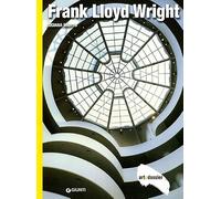 Frank Lloyd Wright. Ediz. illustrata