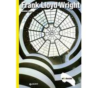 Frank Lloyd Wright. Ediz. illustrata