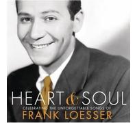 FRANK LOESSER Heart & Soul: Celebrating (CD)