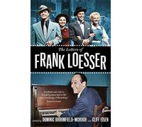 Frank Loesser The Letters of Frank Loesser (Copertina rigida)