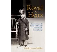 Frank Lorenz Müller Royal Heirs (Tascabile)