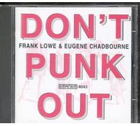 Frank Lowe / Eugene Chadbourne - Don't Punk Out (1977)