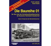 Frank Lüde Die Baureihe 01 - Band 2 Sonderedition 100 Ja (Copertina rigida)