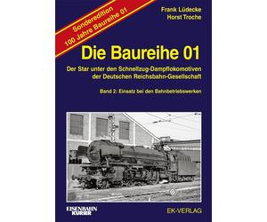 Frank Lüde Die Baureihe 01 - Band 2 Sonderedition 100 Ja (Copertina rigida)