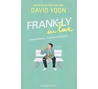 Frank-Ly in love. Francamente... l'amore mi spezza