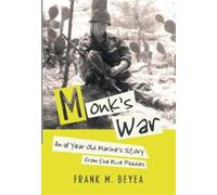 Frank M Beyea Monk's War (Copertina rigida)