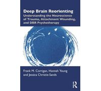 Frank M. Corrigan Hannah Young Jessica Christie-S Deep Brain Reorien (Tascabile)