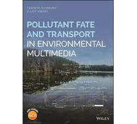 Frank M. Dunnivant Pollutant Fate and Transport in Environmen (Copertina rigida)