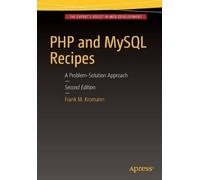 Frank M. Kromann PHP and MySQL Recipes (Tascabile)