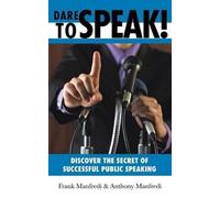 Frank Manfredi Anthony Manfredi Dare to Speak (Tascabile)