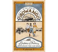Frank Maria Rei An den Ufern des Orowango: Gustavs und Kulus (Copertina rigida)