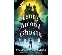 Frank Maria Reifenberg Lenny Among Ghosts (Copertina rigida)