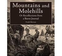 Frank Marryat Mountains and Molehills (Tascabile)