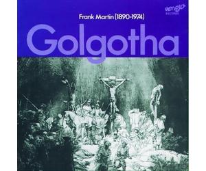 Frank Martin Frank Martin: Golgotha (CD) Album