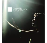 Frank Martin Vlaams Radiokoor/Bart Van Reyn: Ton Sur Ton (CD) Album