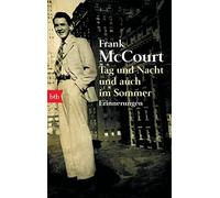 Frank McCourt Rudolf Herm Tag und Nacht und auch im Sommer: Erinner (Tascabile)