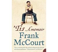 Frank McCourt ’Tis (Tascabile)
