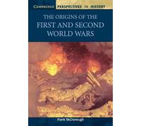 Frank McDonough The Origins of the First and Second World Wars (Tascabile)