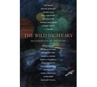 Frank McMahon Amanda Jane Davies Michael Bartlett Be The Wild Night (Tascabile)