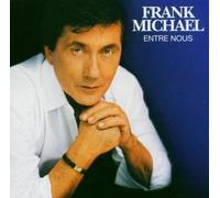 Frank Michael - Entre Nous