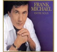 Frank Michael - Entre Nous