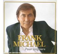 Frank Michael - Pour Toujours