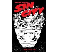 Frank Miller Da Frank Miller's Sin City Volume 2: A Dame to Kill For (Tascabile)