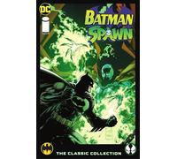 Frank Miller Doug Moench Batman/Spawn: The Classic Collection (Copertina rigida)