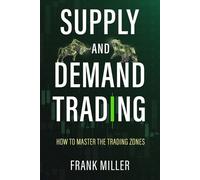 Frank Miller Supply and Demand Trading (Tascabile)