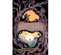 Frank Miller's Pandora: book 1