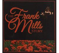 Frank Mills - Frank Mills Story